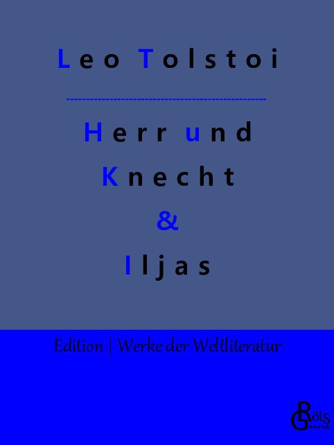 Cover-Bild Herr und Knecht & Iljas