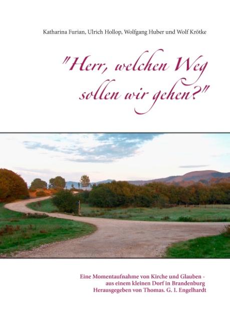 Cover-Bild "Herr, welchen Weg sollen wir gehen?"