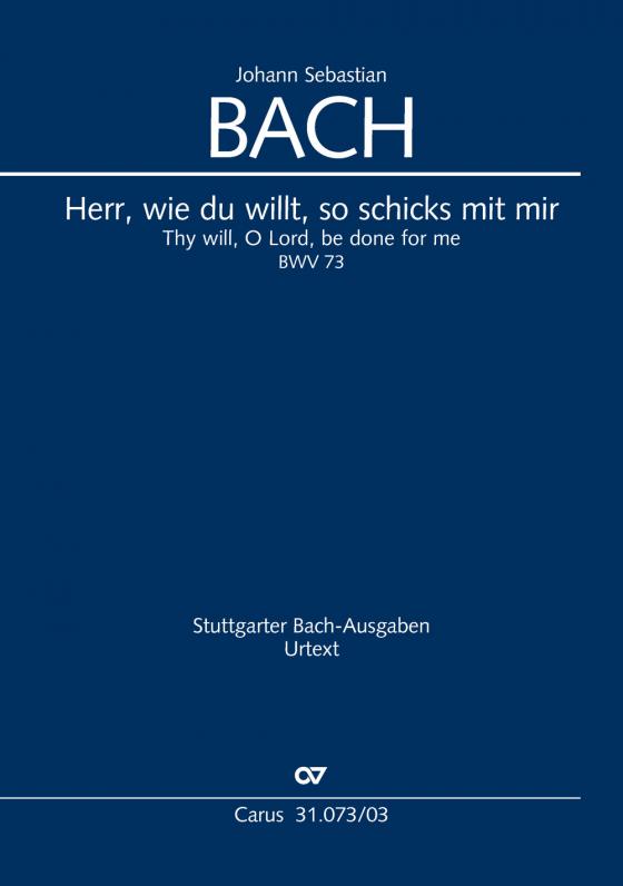 Cover-Bild Herr, wie du willt, so schicks mit mir (Klavierauszug)