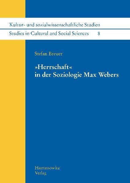 Cover-Bild "Herrschaft" in der Soziologie Max Webers