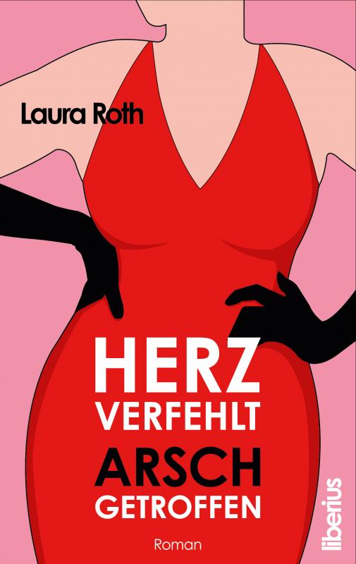 Cover-Bild Herz verfehlt, Arsch getroffen