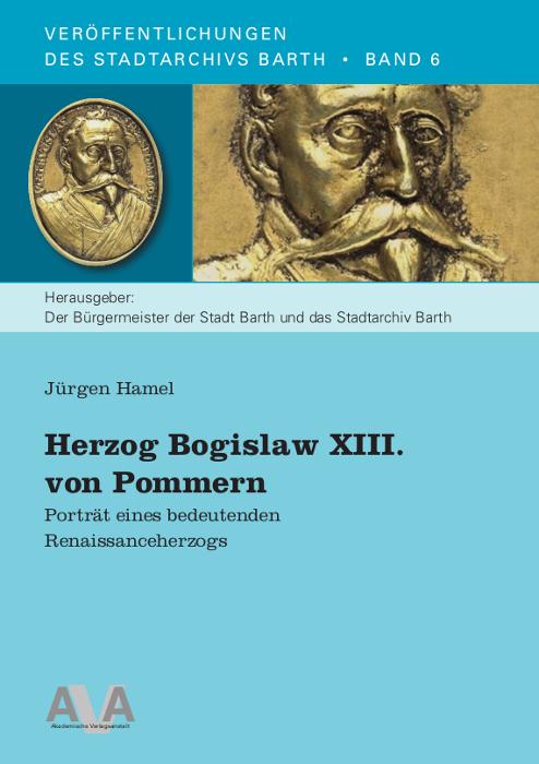 Cover-Bild Herzog Bogislaw XIII. von Pommern