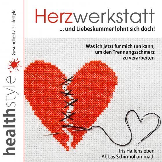 Cover-Bild Herzwerkstatt ... und Liebeskummer lohnt sich doch!