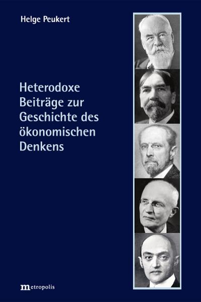 Cover-Bild Heterodoxe Beiträge zur Geschichte des ökonomischen Denkens