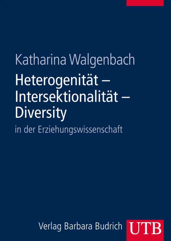 Cover-Bild Heterogenität - Intersektionalität - Diversity in der Erziehungswissenschaft