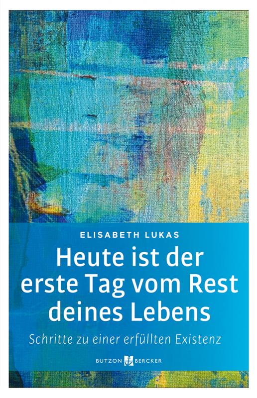 Cover-Bild Heute ist der erste Tag vom Rest deines Lebens