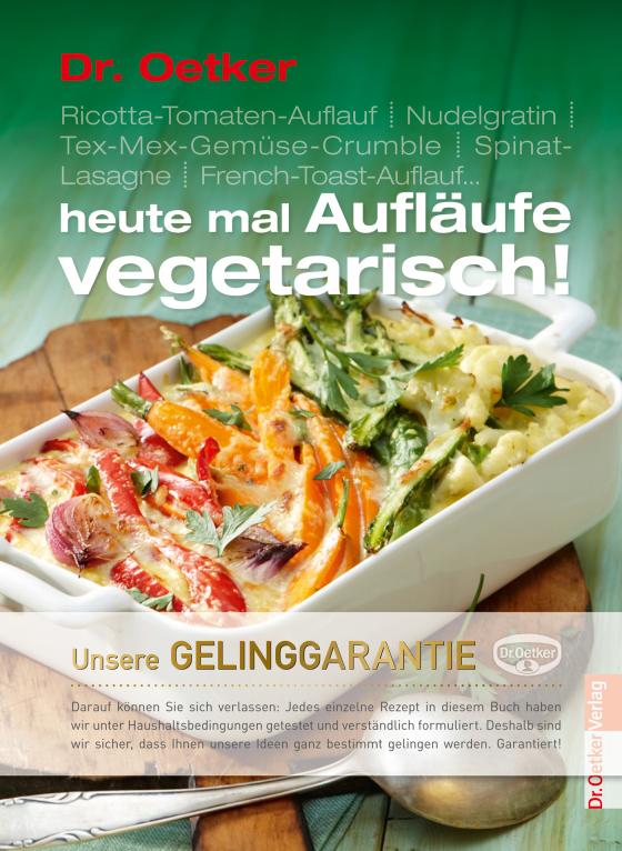 Cover-Bild Heute mal Aufläufe vegetarisch