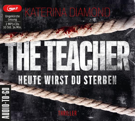 Cover-Bild Heute wirst Du sterben - The Teacher