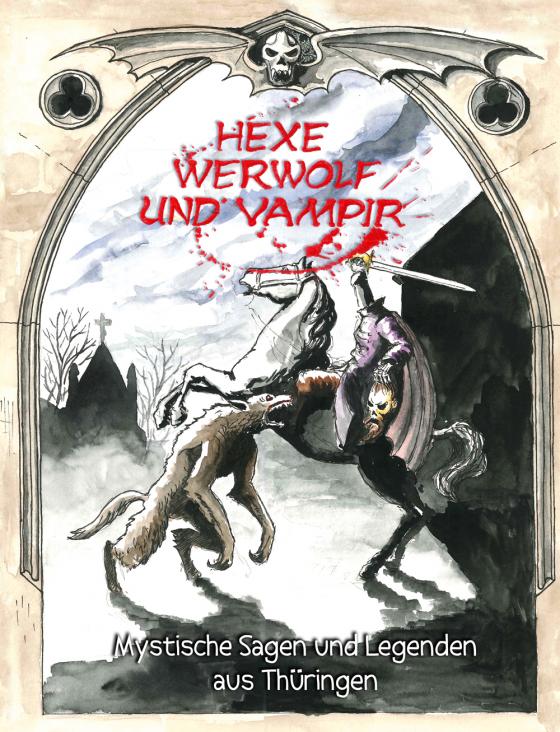 Cover-Bild Hexe, Werwolf und Vampir