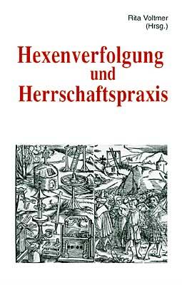 Cover-Bild Hexenverfolgung und Herrschaftspraxis