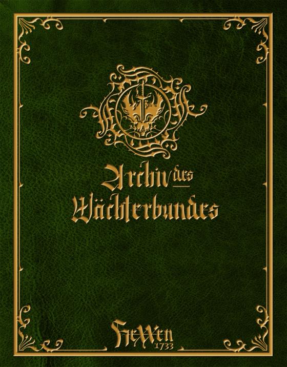 Cover-Bild HeXXen 1733: Archiv des Wächterbundes I