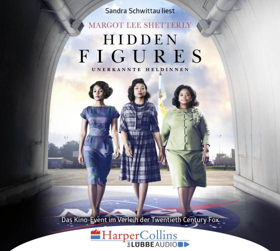 Cover-Bild Hidden Figures - Unerkannte Heldinnen