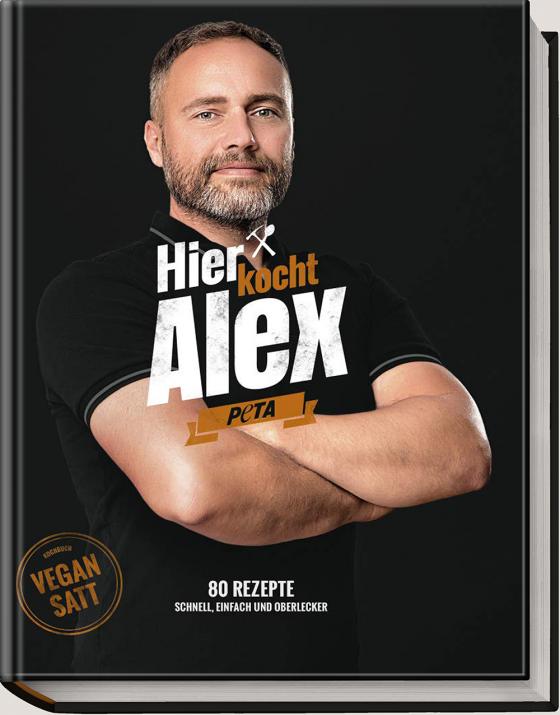 Cover-Bild Hier kocht Alex: vegan satt