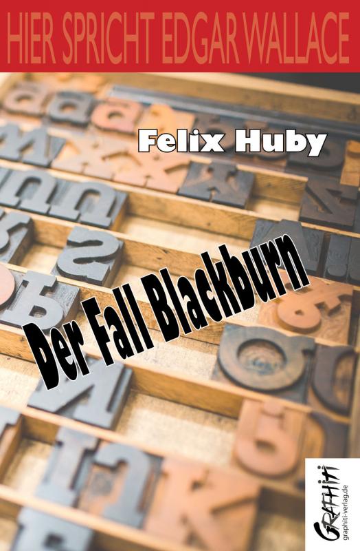 Cover-Bild Hier spricht Edgar Wallace - Der Fall Blackburn