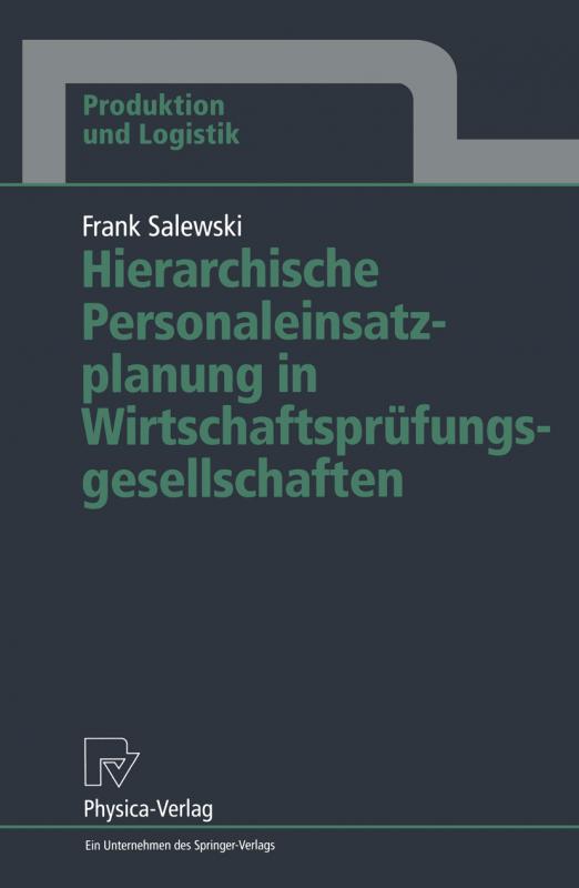 Cover-Bild Hierarchische Personaleinsatzplanung in Wirtschaftsprüfungsgesellschaften