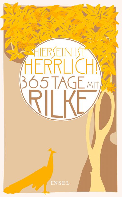 Cover-Bild »Hiersein ist herrlich.« 365 Tage mit Rilke