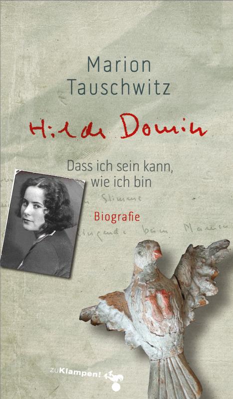 Cover-Bild Hilde Domins Gedichte und ihre Geschichte