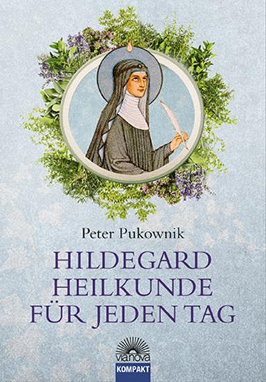 Cover-Bild Hildegard-Heilkunde für jeden Tag