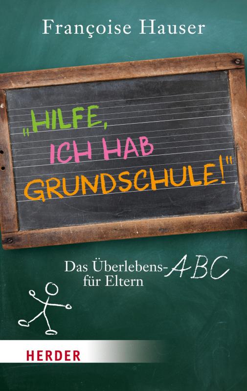 Cover-Bild Hilfe, ich hab Grundschule!