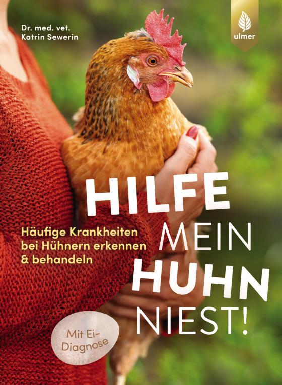 Cover-Bild Hilfe, mein Huhn niest!