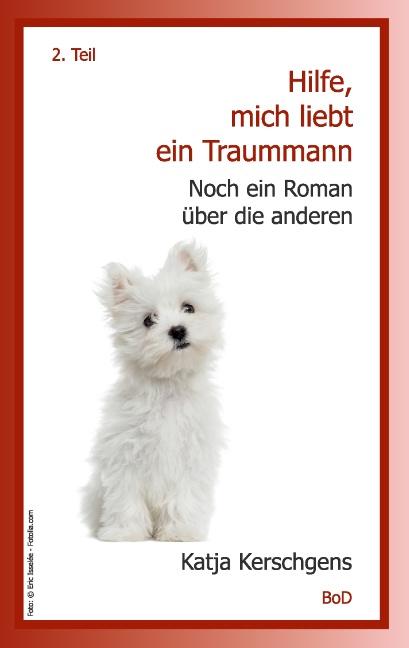 Cover-Bild Hilfe, mich liebt ein Traummann