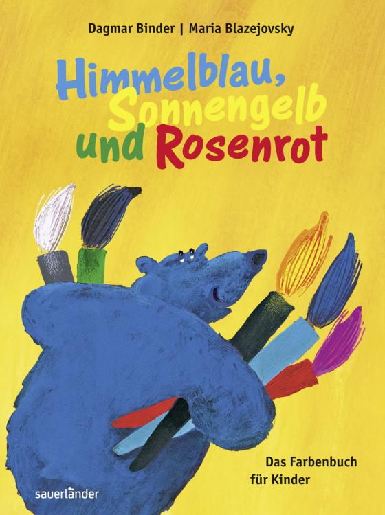 Cover-Bild Himmelblau, Sonnengelb und Rosenrot