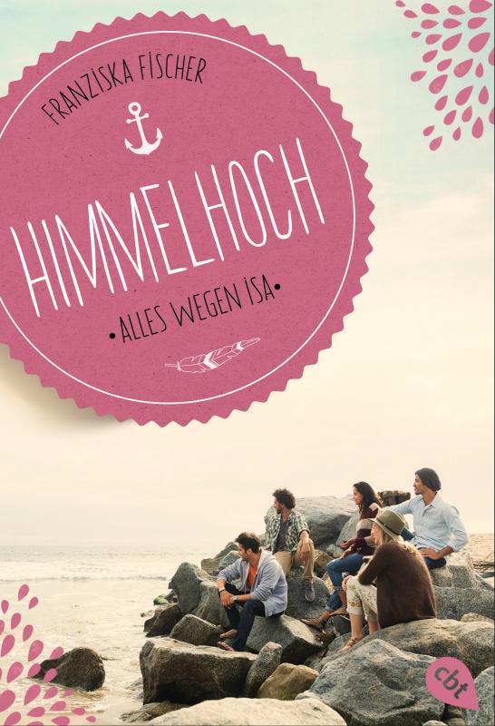 Cover-Bild Himmelhoch - Alles wegen Isa