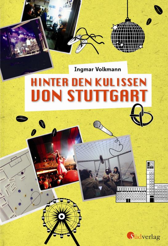 Cover-Bild Hinter den Kulissen von Stuttgart