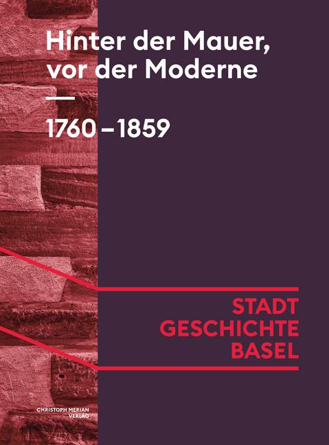Cover-Bild Hinter der Mauer, vor der Moderne. 1760-1859