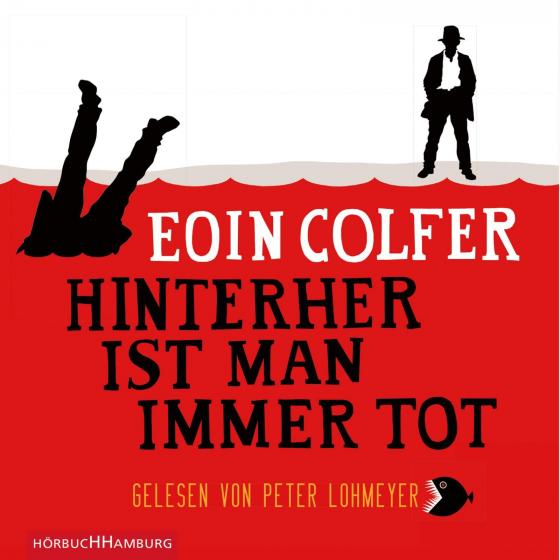 Cover-Bild Hinterher ist man immer tot