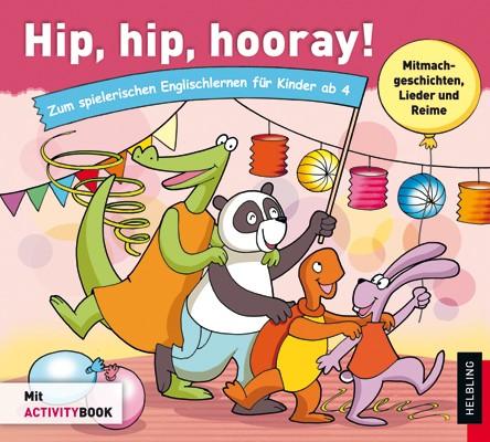 Cover-Bild Hip, Hip, Hooray!, Kinder-CD