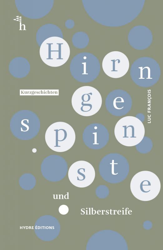 Cover-Bild Hirngespinste und Silberstreife