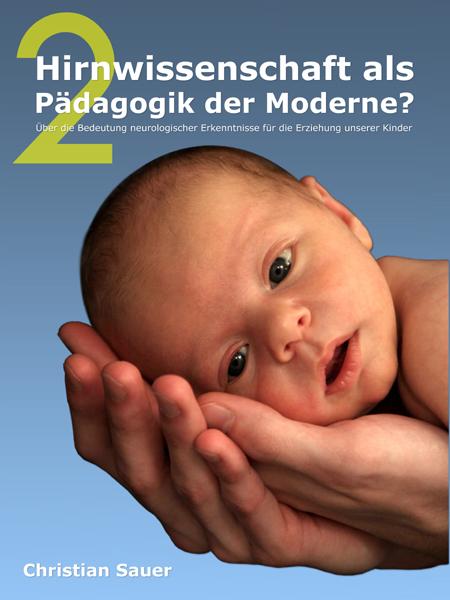 Cover-Bild Hirnwissenschaft als Pädagogik der Moderne? 2