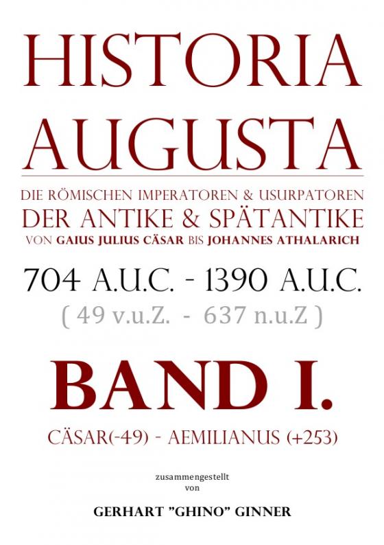 Cover-Bild Historia Augusta / HISTORIA AUGUSTA Band I.