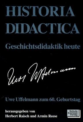 Cover-Bild Historia Didactica - Geschichtsdidaktik heute