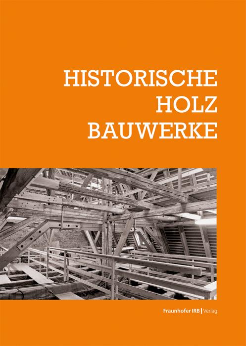 Cover-Bild Historische Holzbauwerke