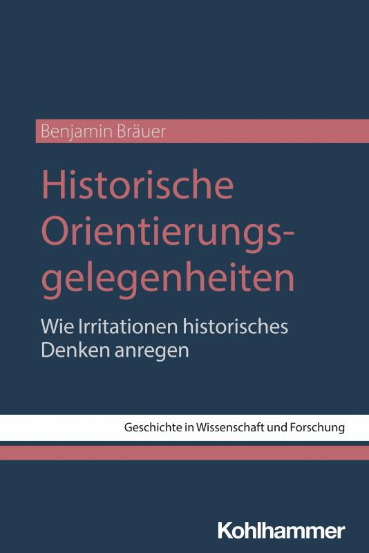 Cover-Bild Historische Orientierungsgelegenheiten