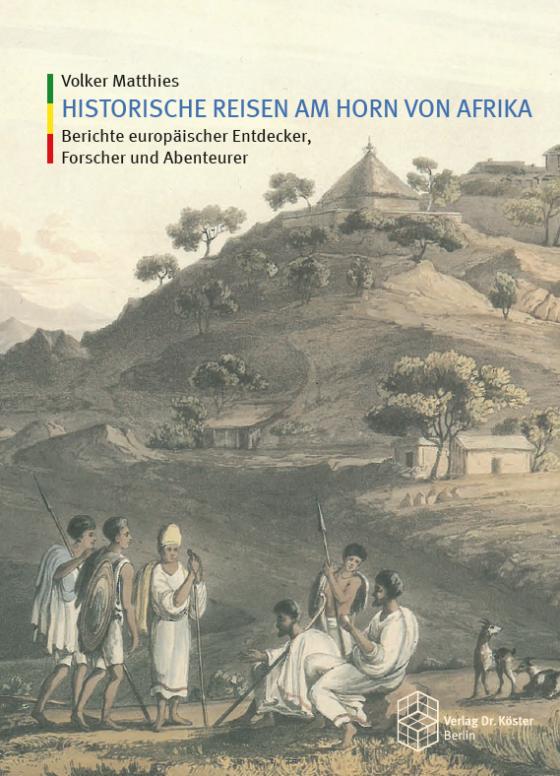 Cover-Bild Historische Reisen am Horn von Afrika