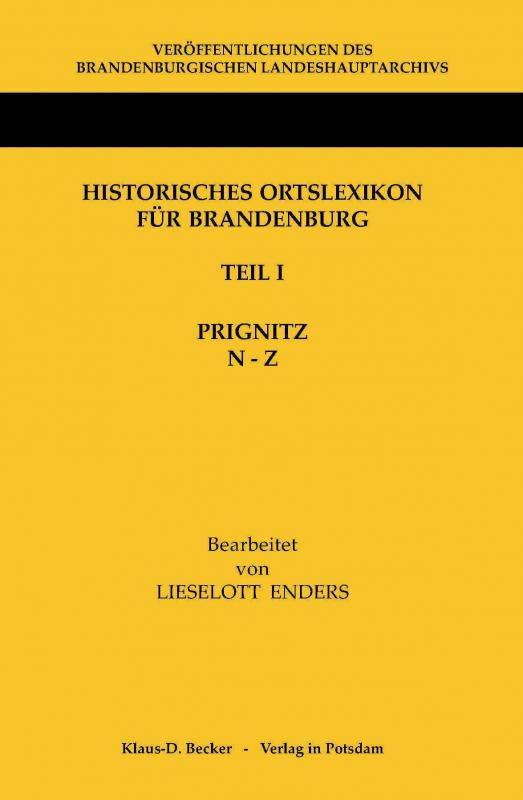 Cover-Bild Historisches Ortslexikon für Brandenburg, Teil I, Prignitz, Band 2, N - Z