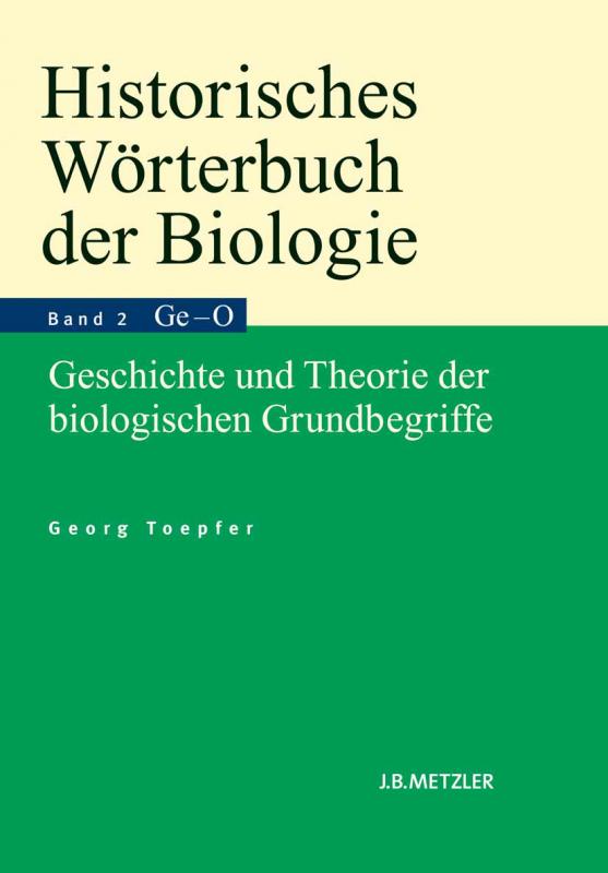 Cover-Bild Historisches Wörterbuch der Biologie