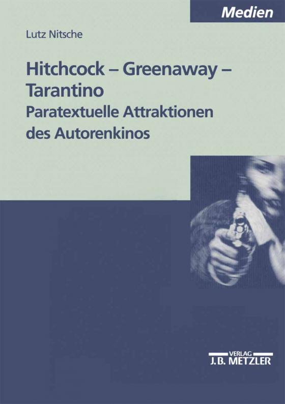 Cover-Bild Hitchcock - Greenaway - Tarantino