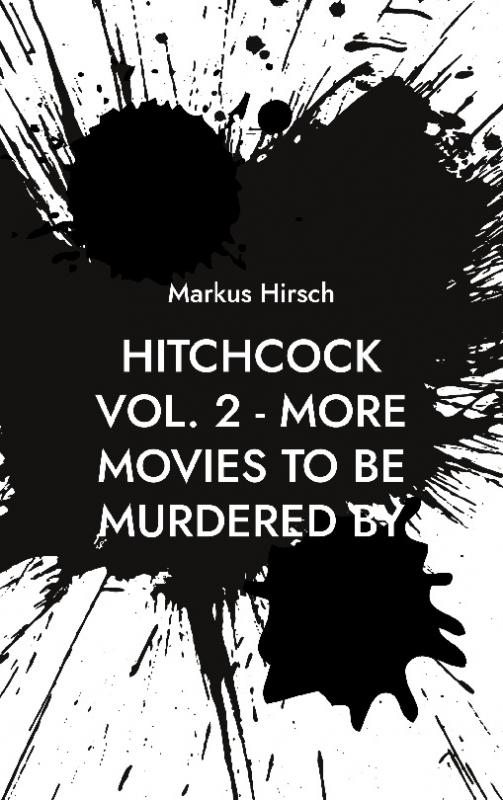 Cover-Bild Hitchcock Vol. 2 - More Movies To Be Murdered By