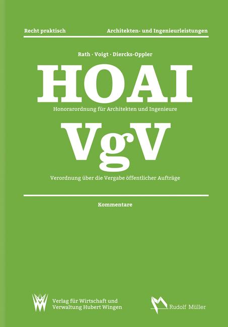 Cover-Bild HOAI Honorarordnung für Architekten und Ingenieure – VgV Verordnung über die Vergabe öffentlicher Aufträge