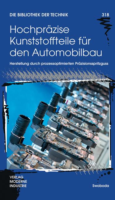 Cover-Bild Hochpräzise Kunststoffteile für den Automobilbau