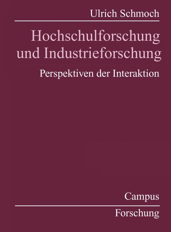 Cover-Bild Hochschulforschung und Industrieforschung