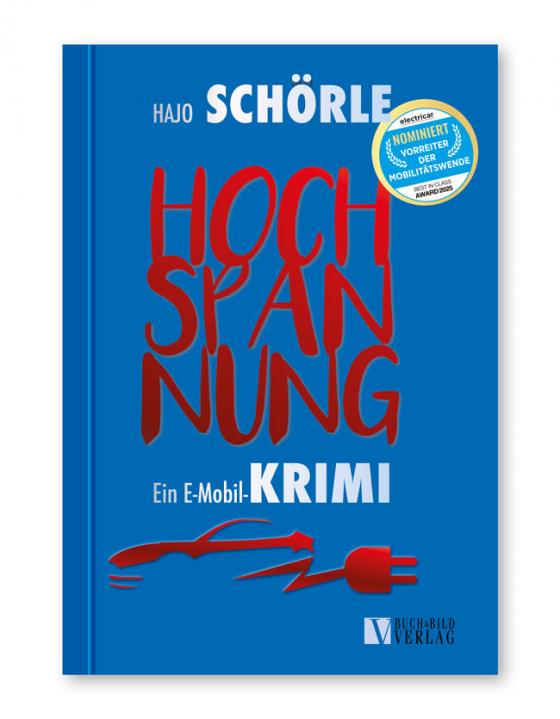 Cover-Bild HOCHSPANNUNG - Ein E-Mobil-Krimi