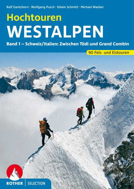 Cover-Bild Hochtouren Westalpen Band 1