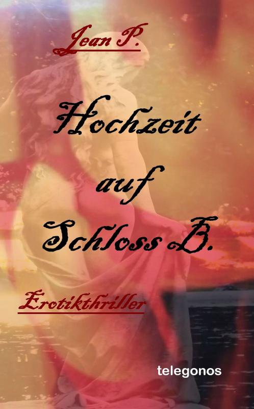 Cover-Bild Hochzeit auf Schloss B.