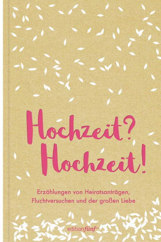 Cover-Bild Hochzeit? Hochzeit!