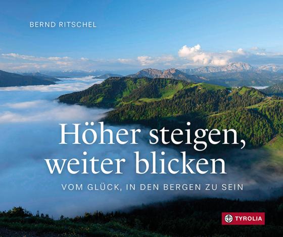 Cover-Bild Höher steigen, weiter blicken